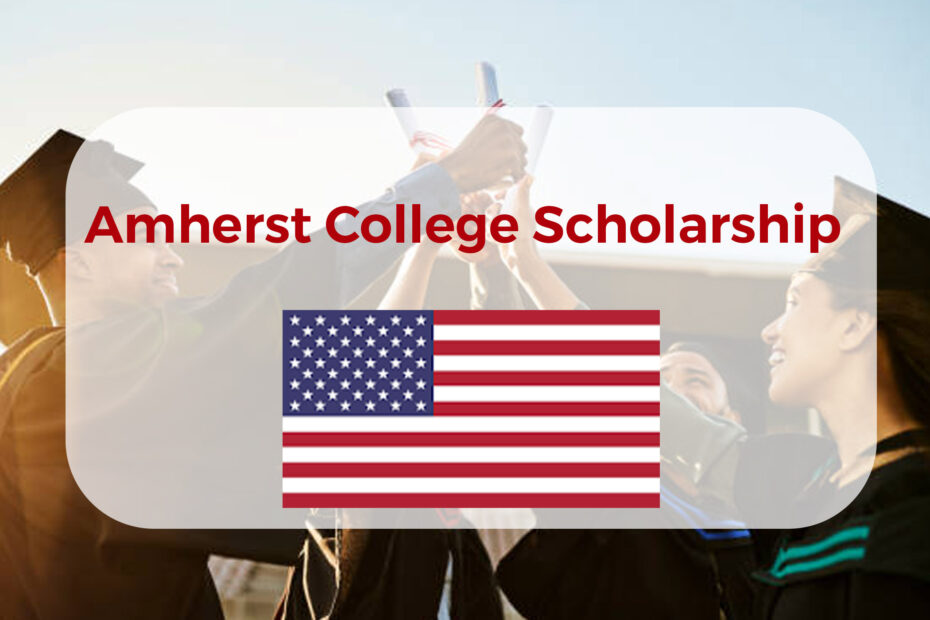 Amherst College Scholarship
