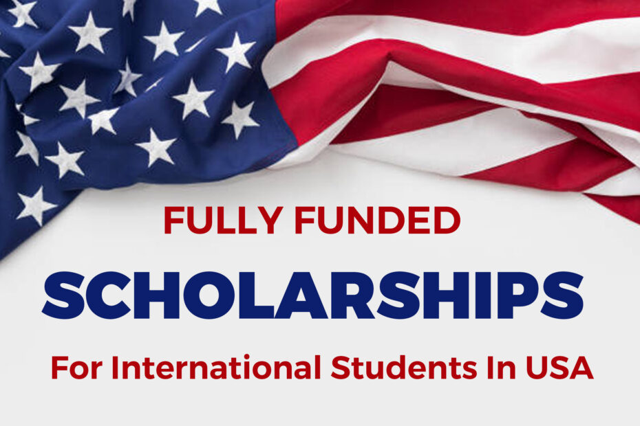 Fully Funded Scholarship in America